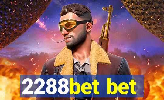 2288bet bet